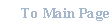 Text Box: To Main Page